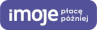 imoje płacę później