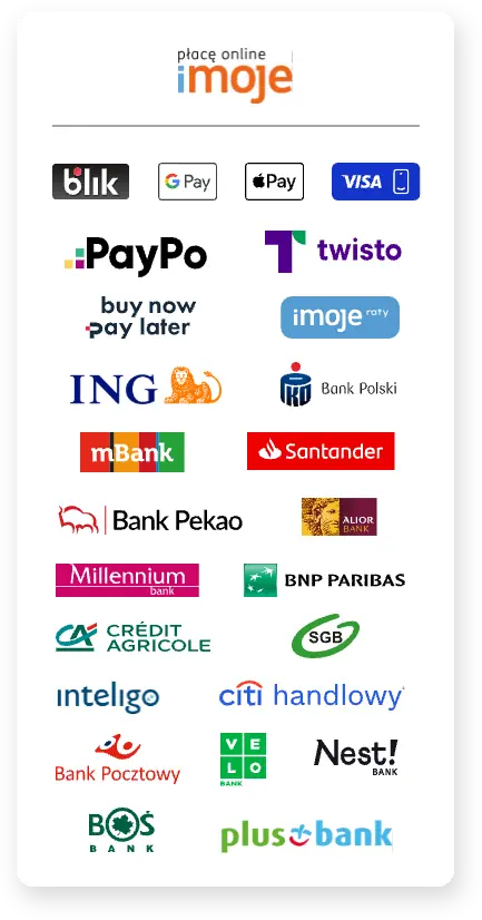 Baner imoje – dostępne metody płatności: BLIK, karty płatnicze, Google Pay, Apple Pay, PayPo, Twisto oraz banki ING, mBank, Santander, Pekao, Millennium, Alior i inne